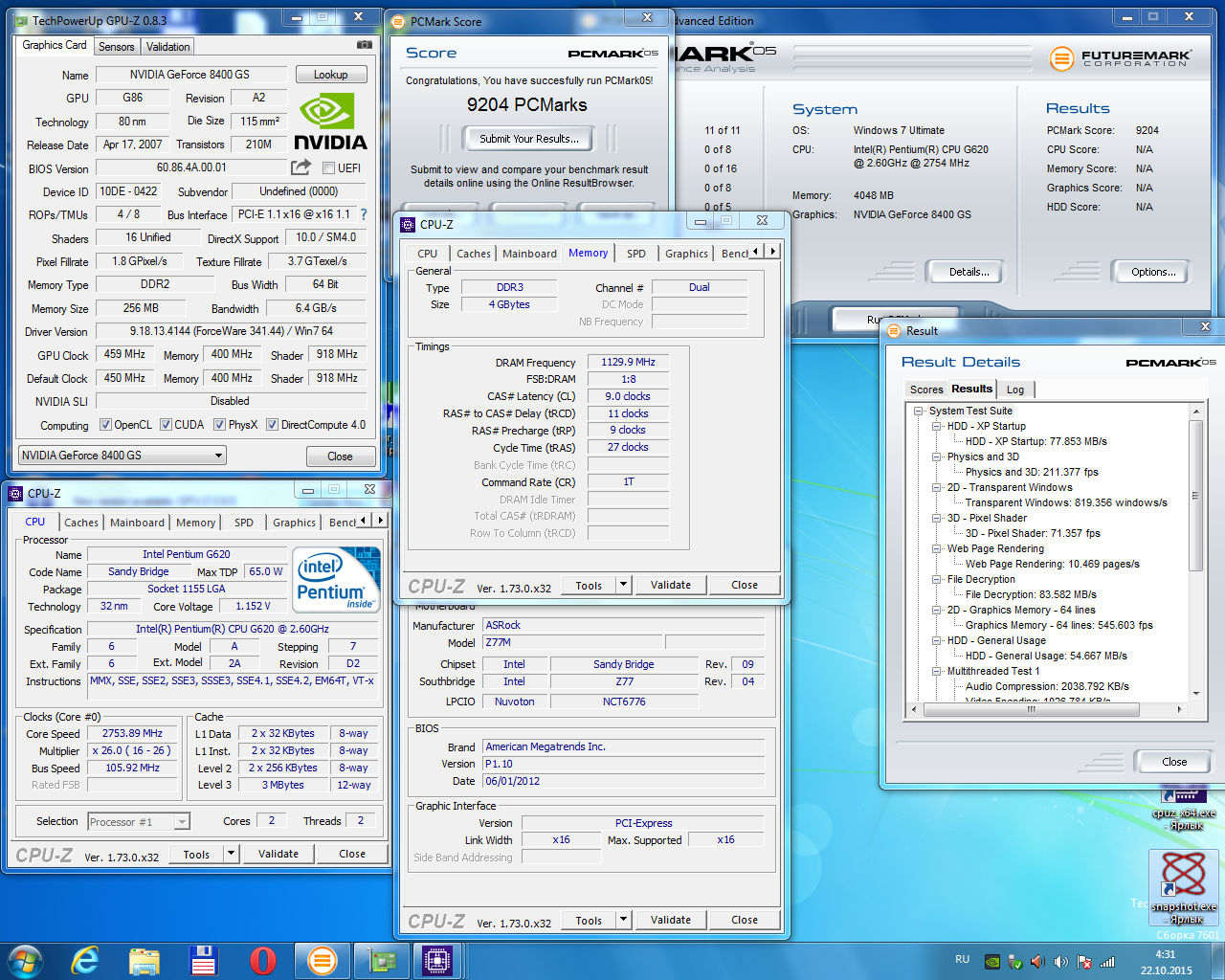 viper-rd`s PCMark05 (alpha) score: 9204 marks with a Pentium G620